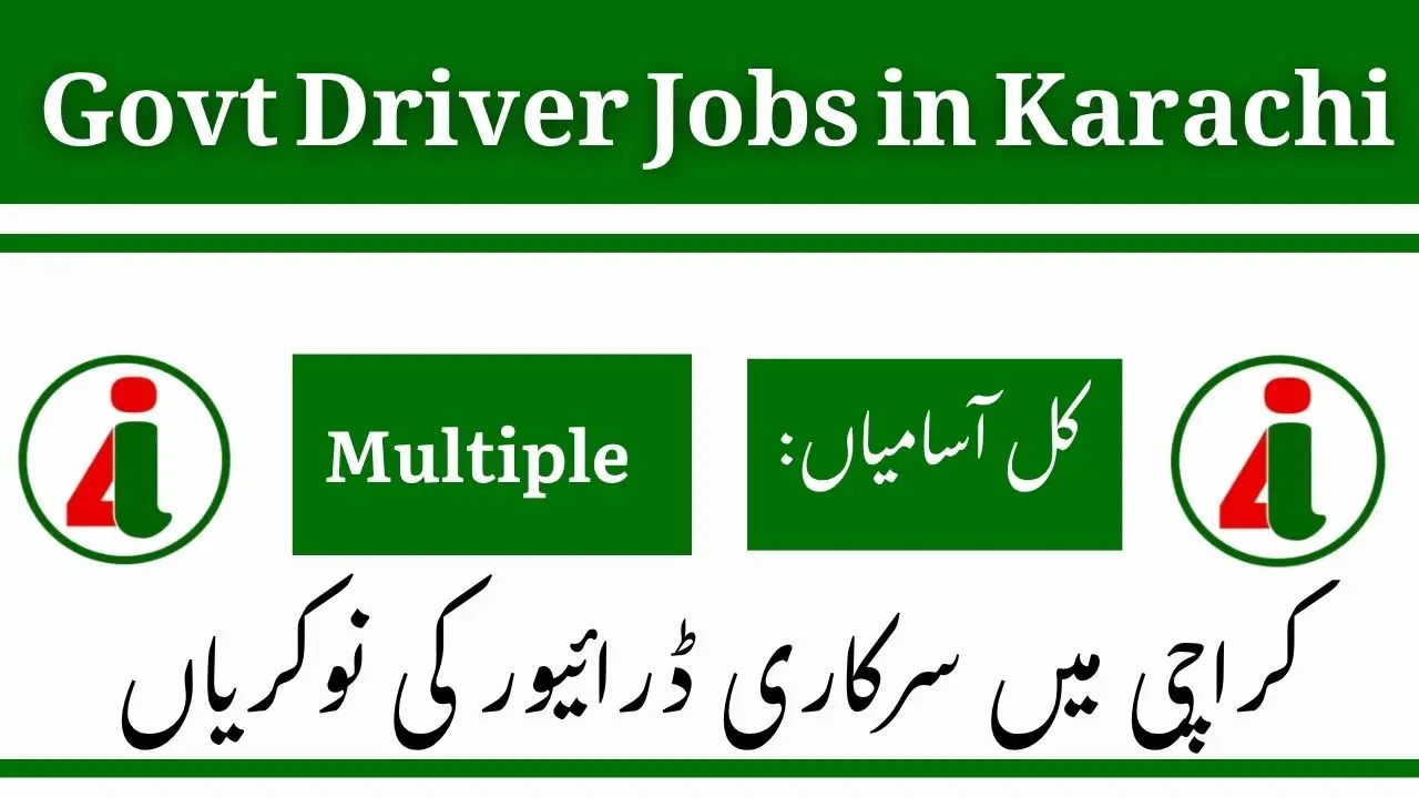 Govt Driver Jobs in Karachi
