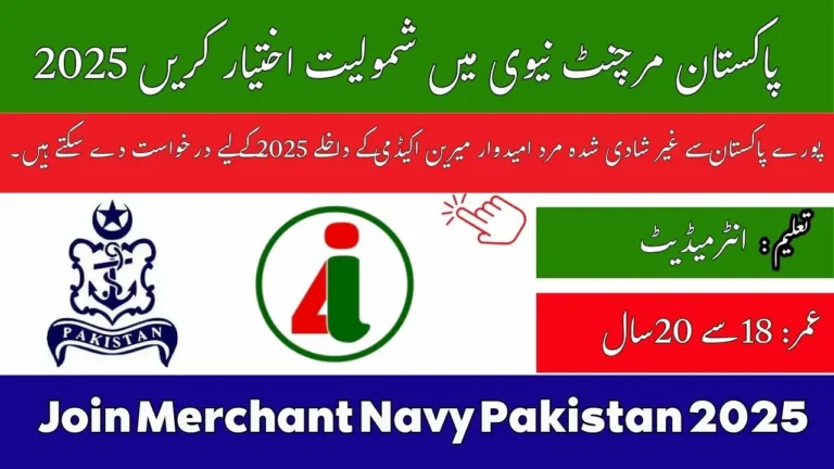 Join Merchant Navy Pakistan 2025 – Online Registration for PMA Karachi 64th Batch Admission
