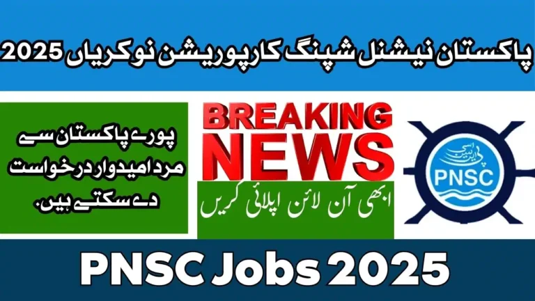 PNSC Jobs 2025 Online Apply For Pakistan National Shipping Corporation Careers Opportunities