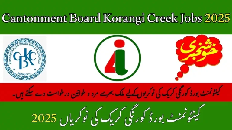 CBKC Karachi Careers 2025 Online Apply For Cantonment Board Korangi Creek Careers Opportunity