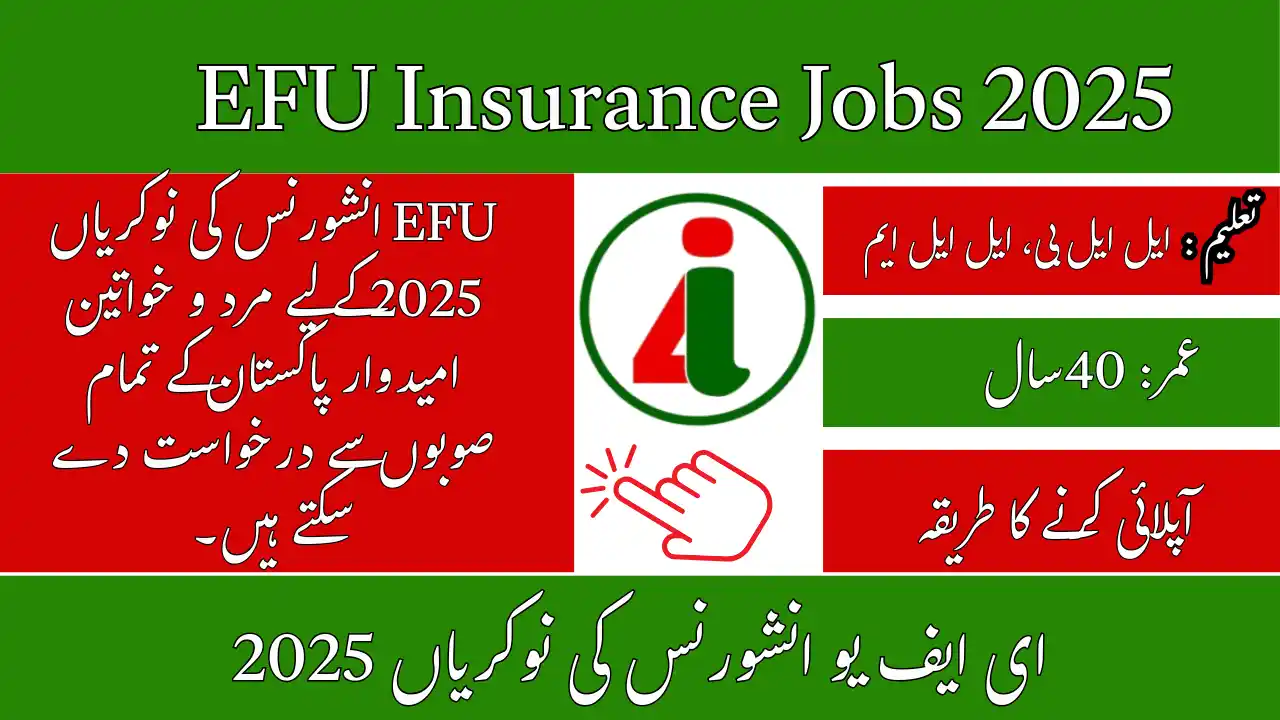 EFU Insurance Careers 2025