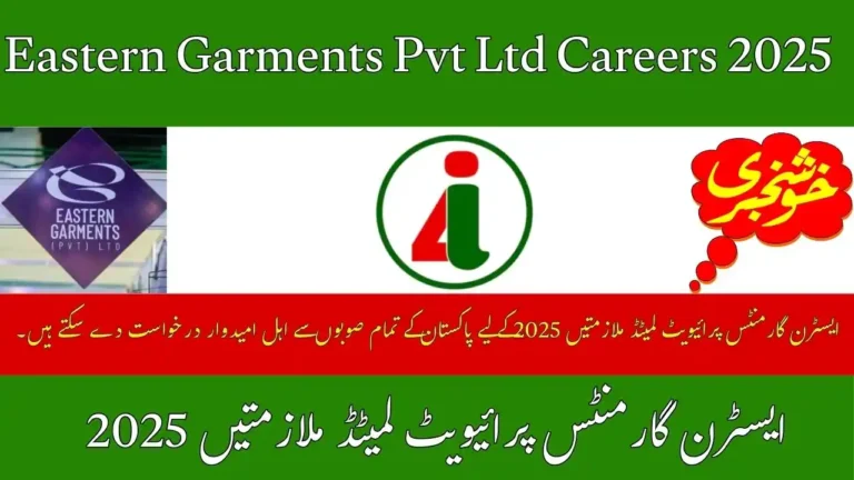 Eastern Garments Pvt Ltd Careers 2025 Online Apply For RO Plant Assistant Operator Vacancies