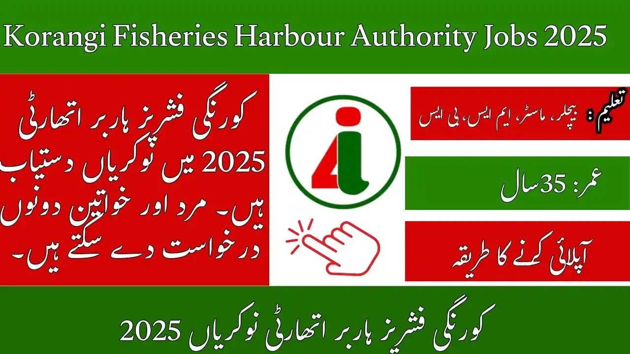 Korangi Fisheries Harbour Authority Jobs 2025