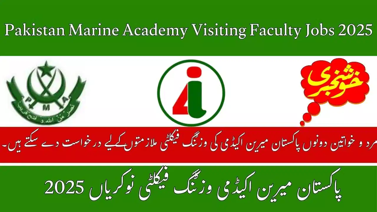 Pakistan Marine Academy Visiting Faculty Jobs 2025