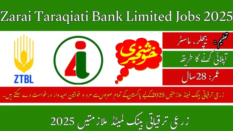 ZTBL Karachi Careers 2025 Online Apply For Zarai Taraqiati Bank Limited Careers Opportunities
