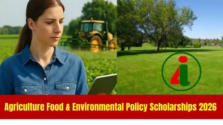 Agriculture Food & Environmental Policy Scholarships 2026