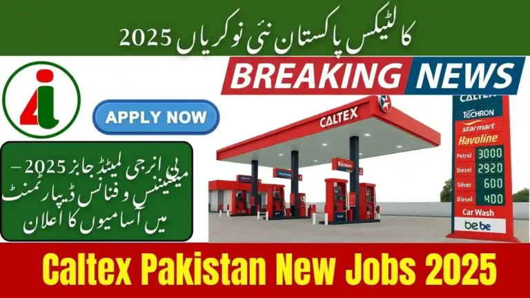 Caltex Pakistan New Jobs 2025