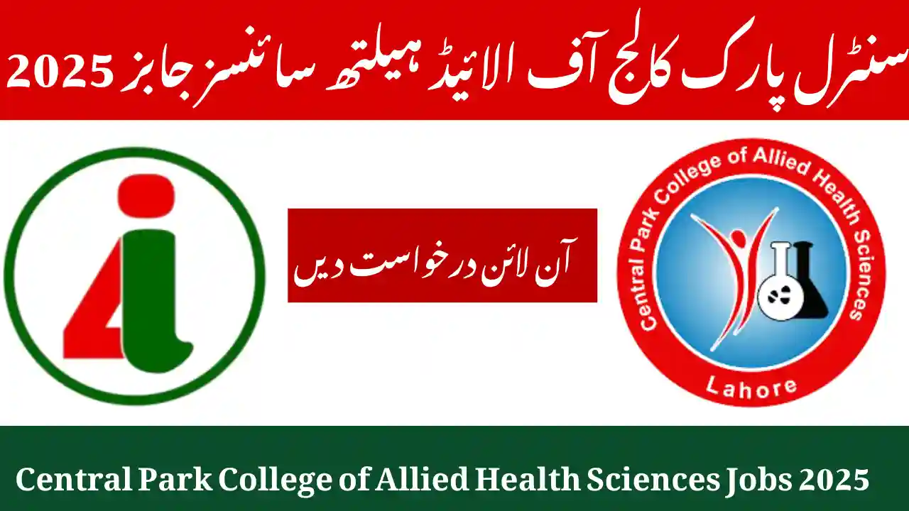 Central Park College of Allied Health Sciences Jobs