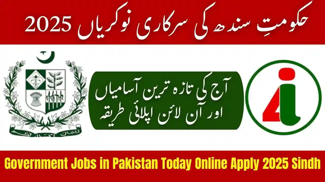 Government Jobs in Pakistan Today Online Apply 2025 Sindh