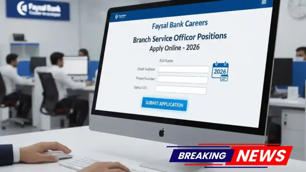 Faysal Bank Branch Service Officer Jobs 2026 Online Apply