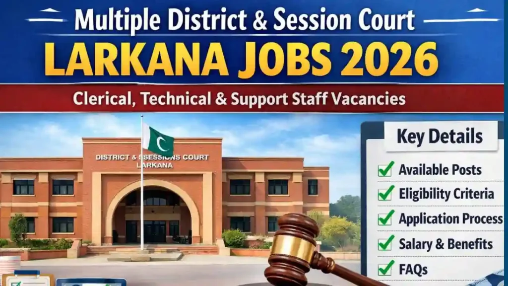 Multiple District & Session Court Larkana Jobs 2026