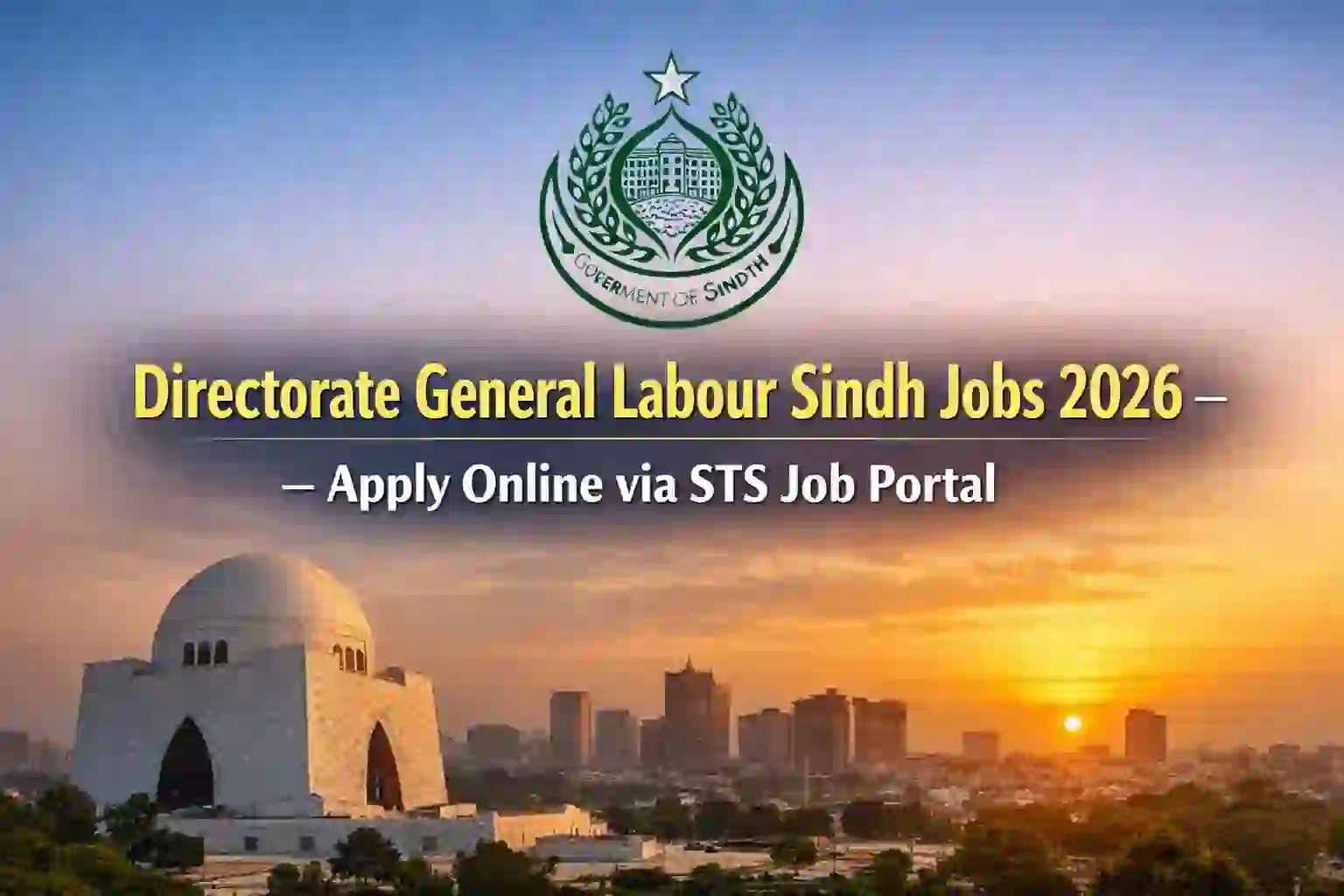 Directorate General Labour Sindh Jobs 2026 – Apply Online via STS Job ...