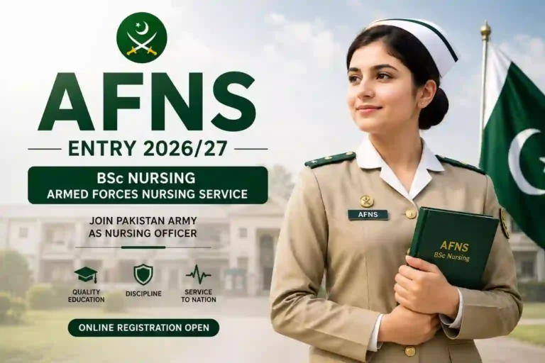 AFNS Entry 202627 Pakistan Army Nursing Program Registration, Last Date & Eligibility