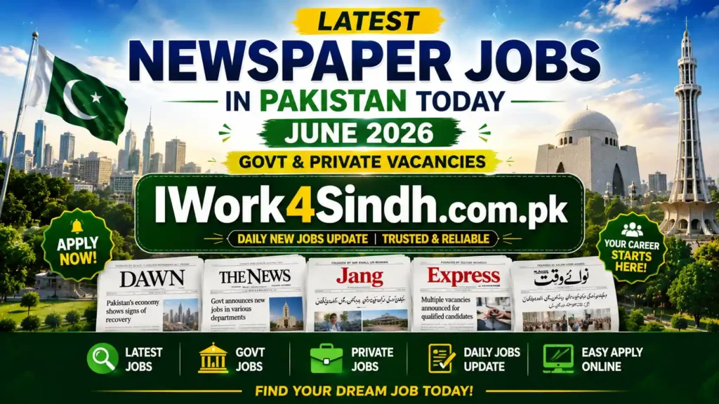 Latest Newspaper Jobs in Pakistan Today 01 June 2026