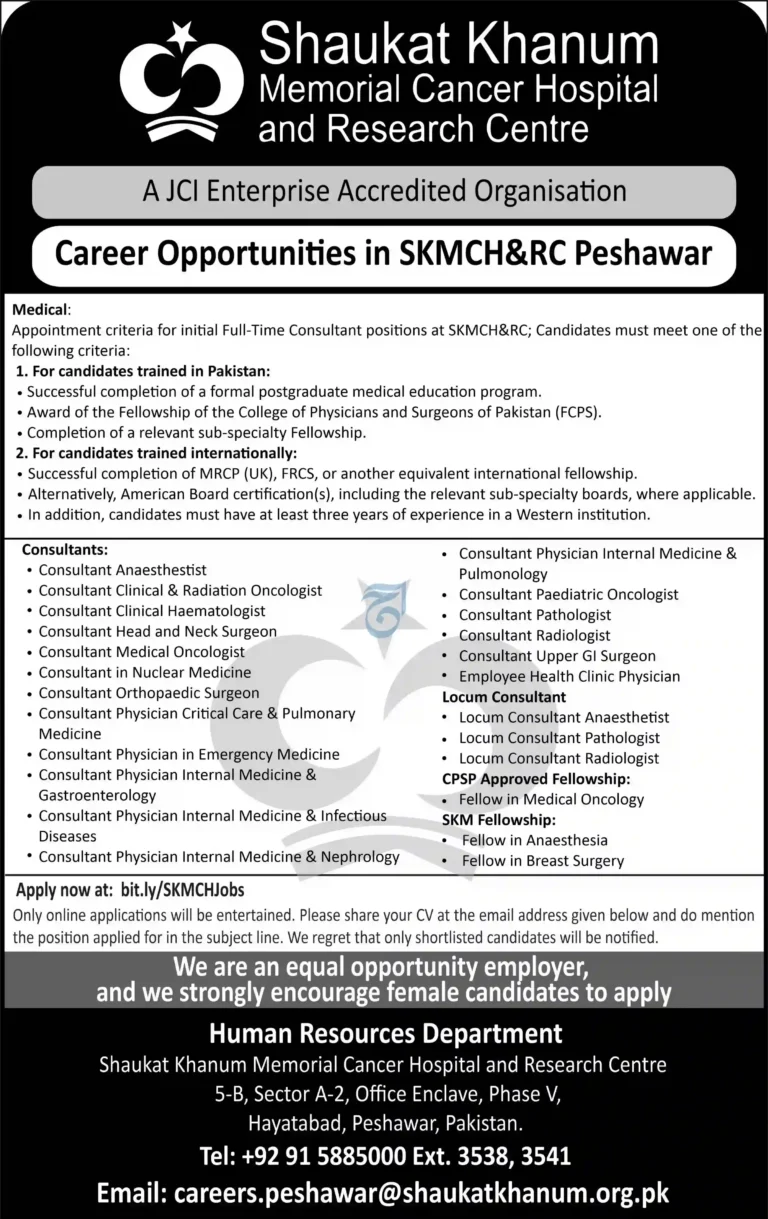 Shaukat Khanum Hospital Jobs 2026 Apply Online for Consultant Doctors & Fellowship Positions