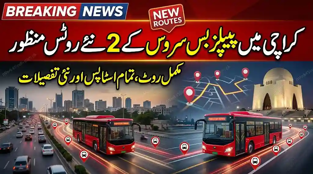 2 New Peoples Bus Service Routes Announced in Karachi – Full Route Details & Stops