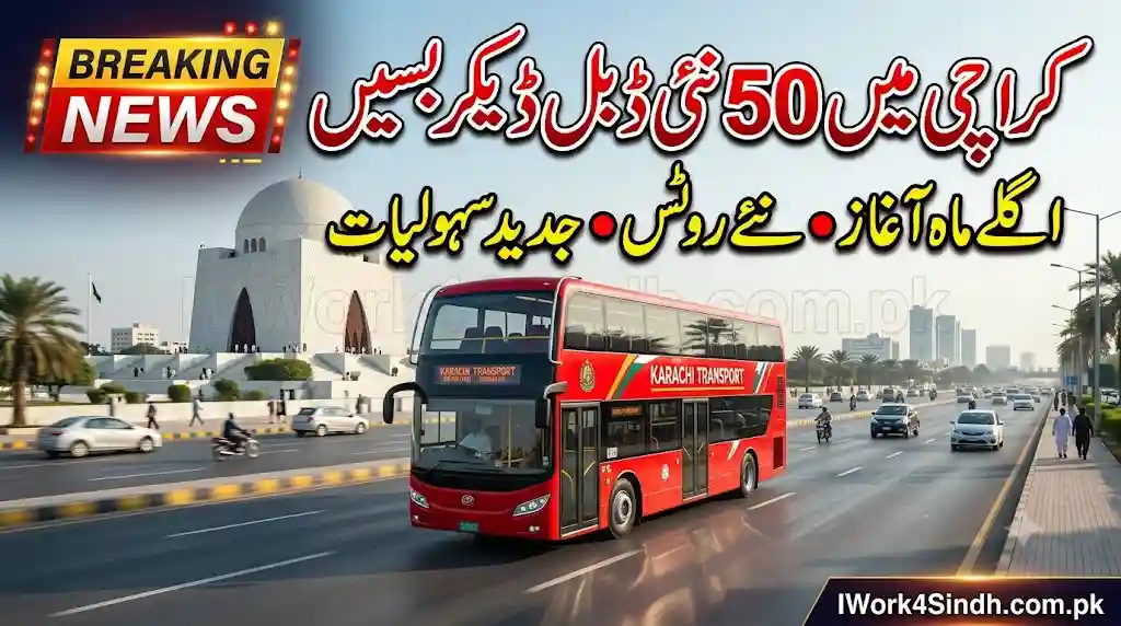 Karachi to Get 50 New Double Decker Buses Next Month – Routes, Features & Latest Updates