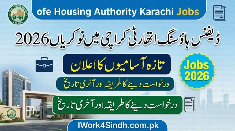 Defence Housing Authority Karachi Jobs 2026 – Latest Vacancies and Application Details