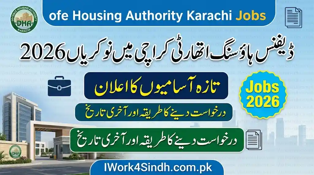 Defence Housing Authority Karachi Jobs 2026 – Latest Vacancies and Application Details