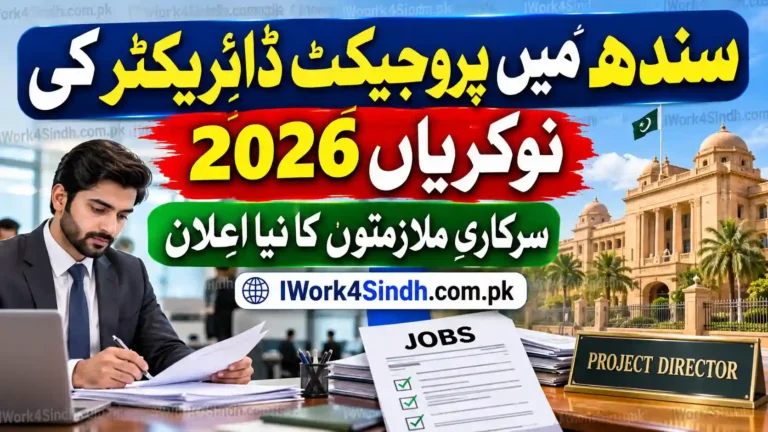 Project Director Jobs in Sindh 2026 Announced – Apply for Latest Government Vacancies